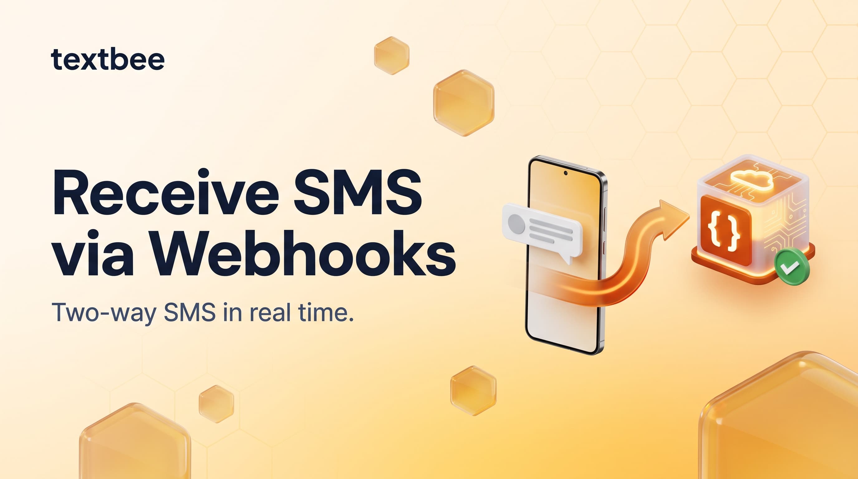 How to Receive SMS and Process Webhooks with textbee