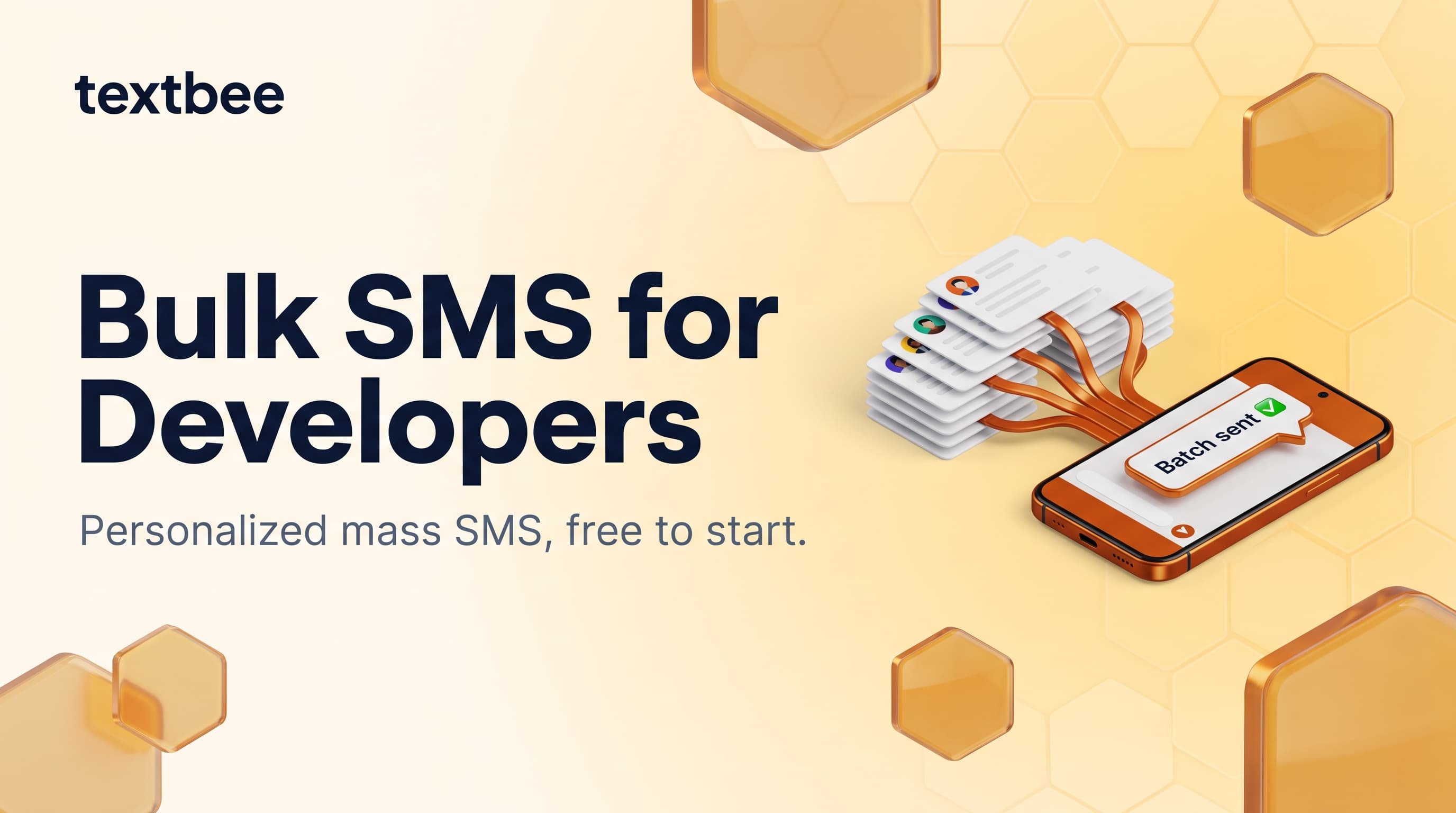 Bulk SMS for Developers: Send Personalized Mass SMS Free with textbee