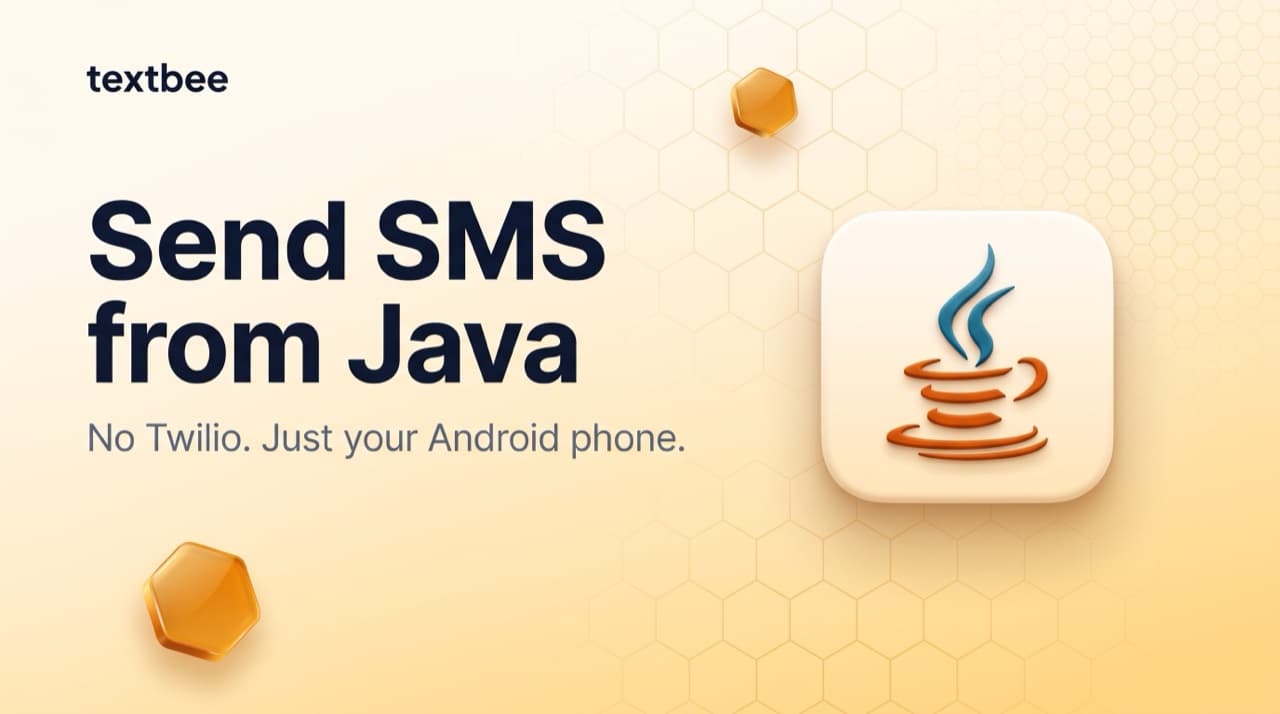 Send SMS from Java: No Twilio, Just Your Android Phone