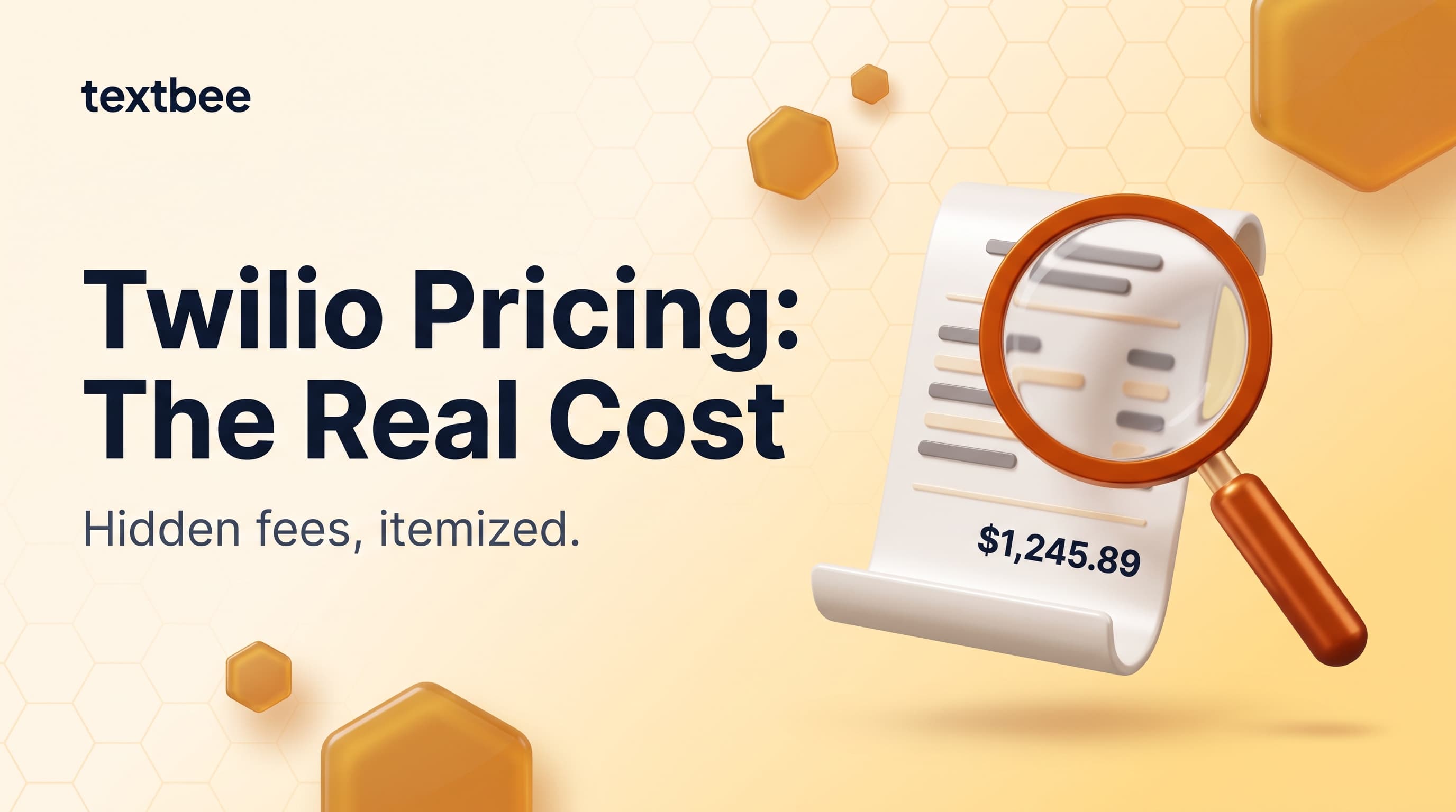 Twilio SMS Pricing 2026: The Real Monthly Cost (With Hidden Fees)